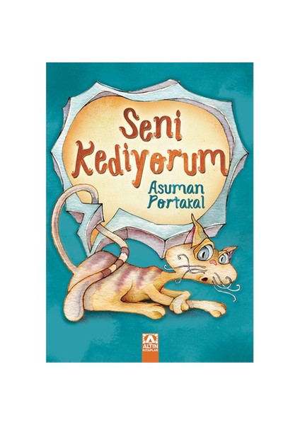 Seni Kediyorum-Asuman Portakal
