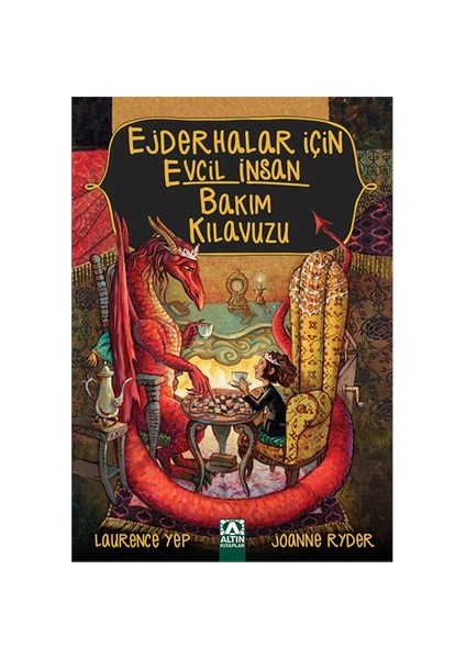 Ejderhalar İçin Evcil İnsan Bakım Kılavuzu-Joanne Ryder