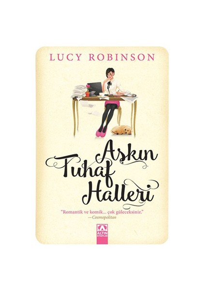 Aşkın Tuhaf Halleri - Lucy Robinson