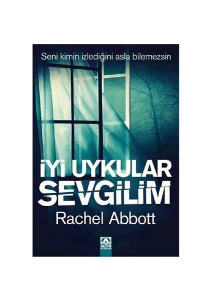 İyi Uykular Sevgilim - Rachel Abbott