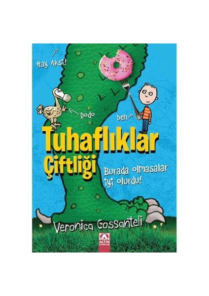 Tuhaflıklar Çiftliği-Veronica Cossanteli