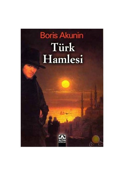 Türk Hamlesi - Boris Akunin