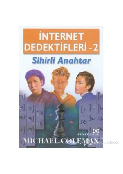 İnternet Dedektifleri 2 Sihirli Anahtar - Michael Coleman