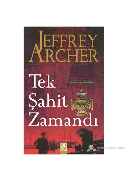 Tek Şahit Zamandı - Jeffrey Archer