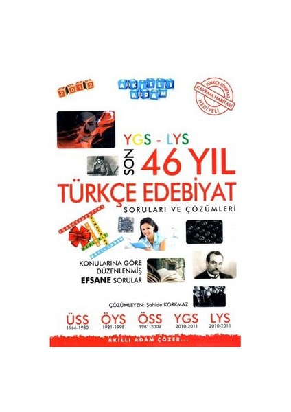 Akıllı Adam Ygs - Lys Son 46 Yıl Türkçe-Edebiyat Soruları Ve Çözümleri