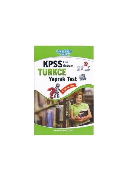 Akıllı Adam Kpss Lise Önlisans Türkçe Yaprak Test 2012