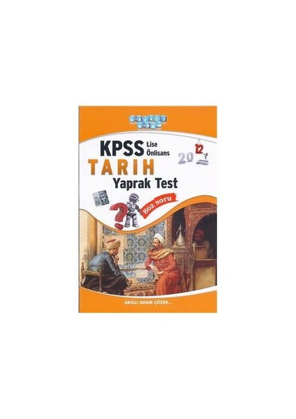 Akıllı Adam KPSS Lise - Ön Lisans Tarih Yaprak Test