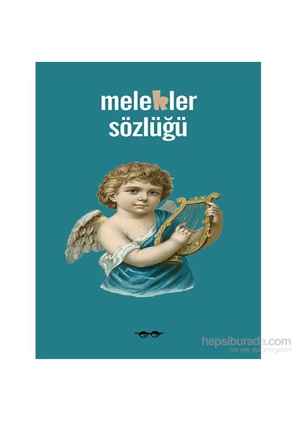Melekler Sözlüğü-Selma May