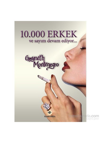 10.000 Erkek Ve Sayım Devam Ediyor...-Gwyneth Montenegro