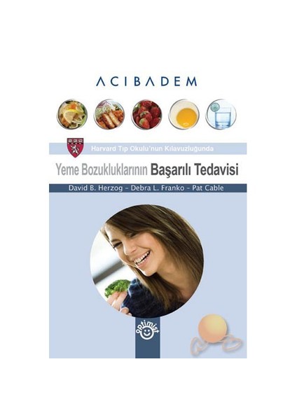 Yeme Bozukluklarının Başarılı Tedavisi-David B. Herzog