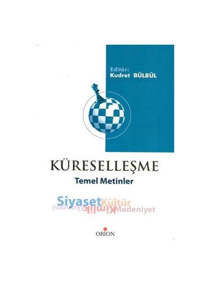 Küreselleşme Temel Metinler