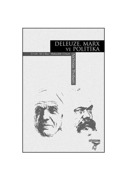 Deleuze, Marx Ve Politika