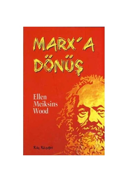 Marx'a Dönüş