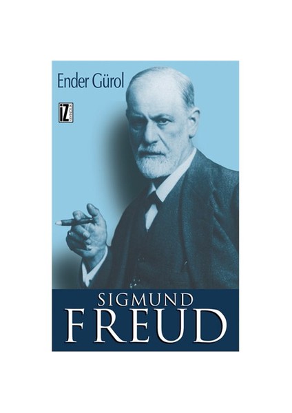 Sigmund Freud - Ender Gürol
