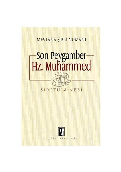 Son Peygamber Hz. Muhammed (2 Cilt Birarada)