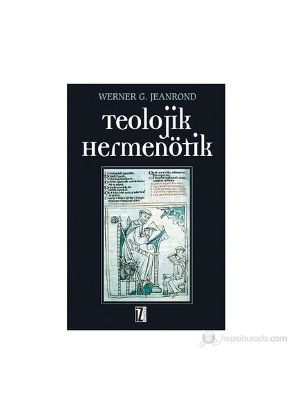 Teolojik Hermenötik-Werner G. Jeanrond