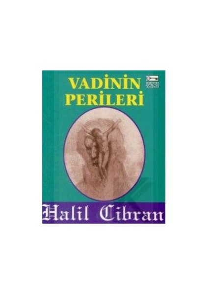 Vadinin Perileri-Halil Cibran