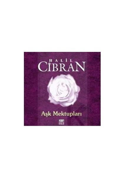 Aşk Mektupları-Halil Cibran