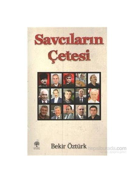 Savcıların Çetesi-Bekir Öztürk