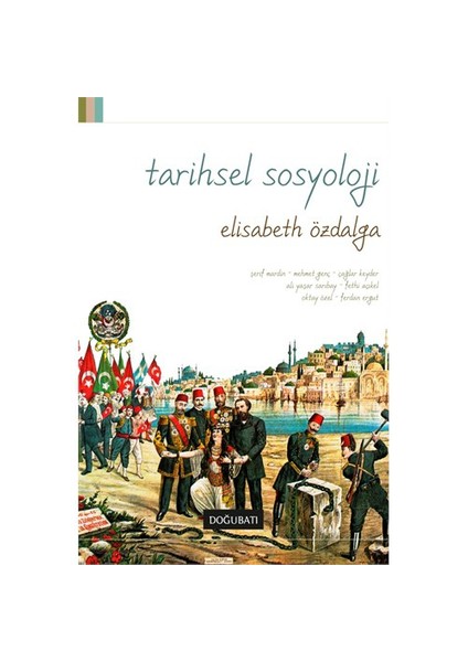 Tarihsel Sosyoloji-Fethi Açıkel