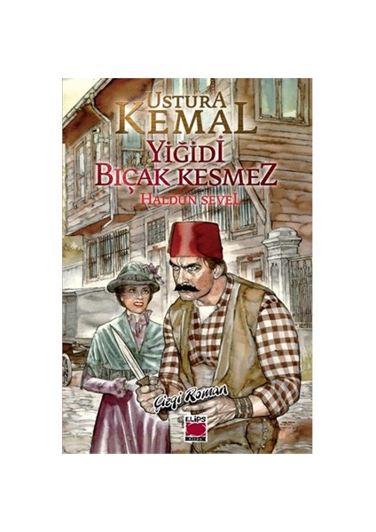 Ustura Kemal - Yiğidi Bıçak Kesmez