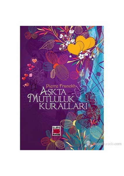 Aşkta Mutluluk Kuralları