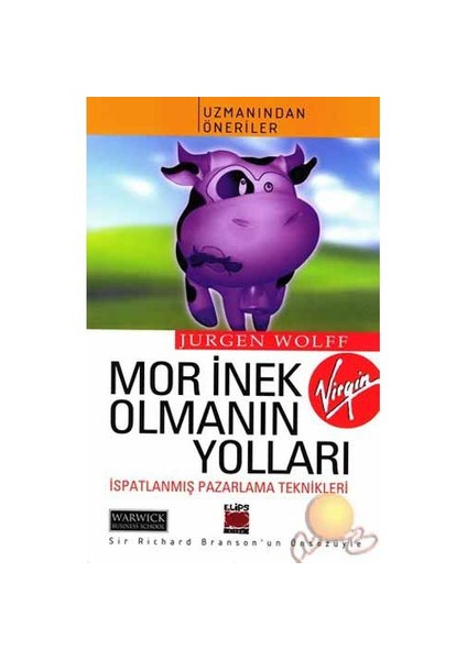 Mor İnek Olmanın Yolları ( Do Something Different )-Jurgen Wolff