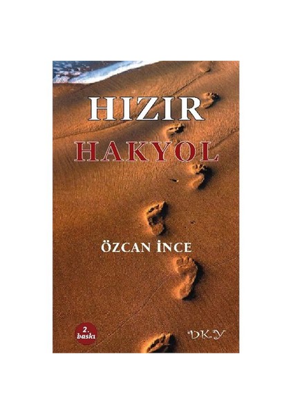 Hızır Hakyol-Özcan İnce