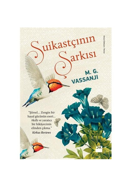 Suikastçinin Şarkısı - M. G. Vassanji