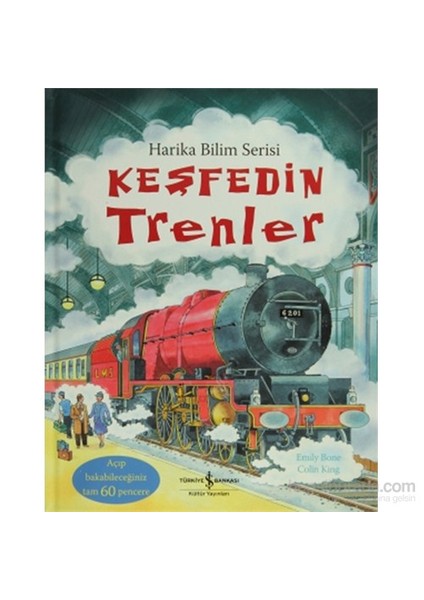 Keşfedin - Trenler - Harika Bilim Serisi - Emily Bon