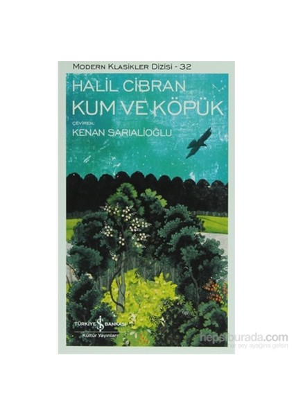Kum ve Köpük - Halil Cibran