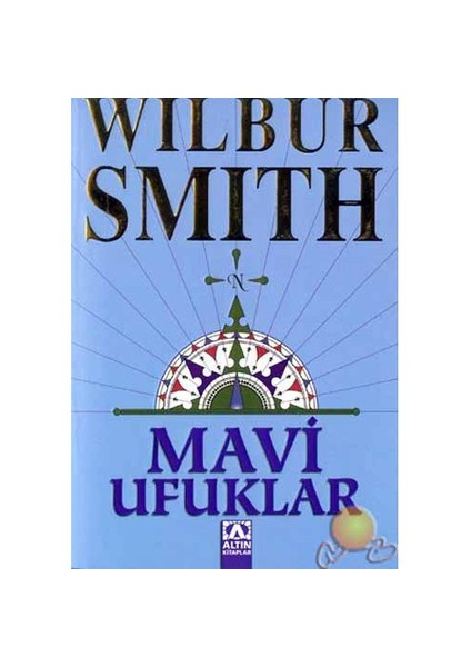 Mavi Ufuklar - Wilbur Smith