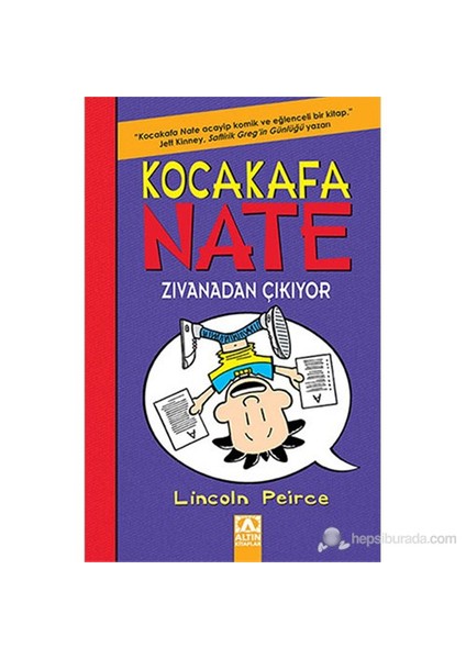 Kocakafa Nate Zıvanadan Çıkıyor-Lincoln Peirce