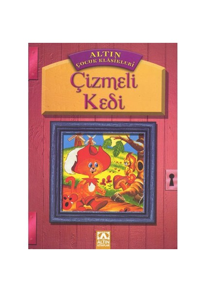 Altın Çocuk Klasikleri - Çizmeli Kedi