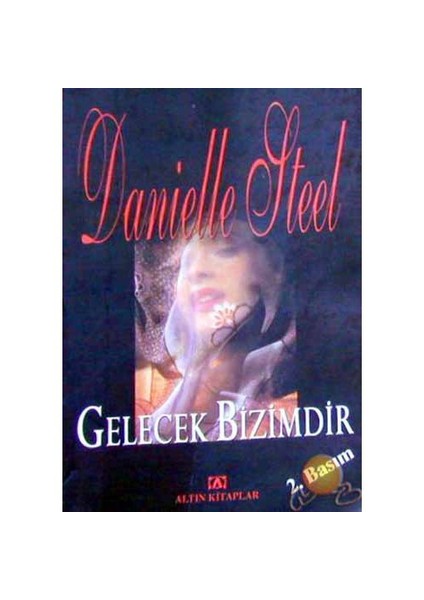 Gelecek Bizimdir: Vanished - Danielle Steel
