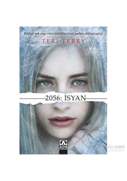 2056: İsyan - Teri Terry