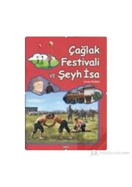 Çağlak Festivali Ve Şeyh İsa-Ercan Yılmaz