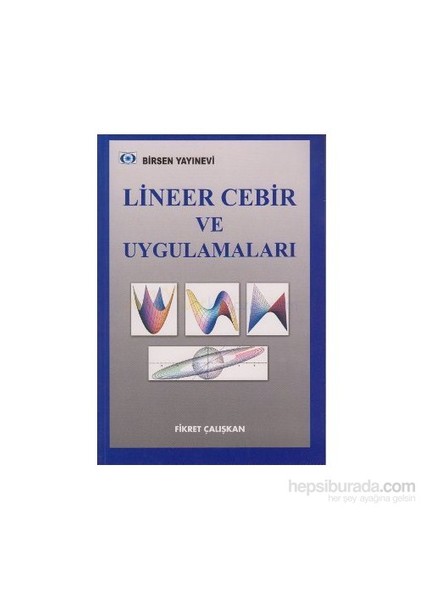 Lineer Cebir Ve Uygulamaları-Fikret Çalışkan