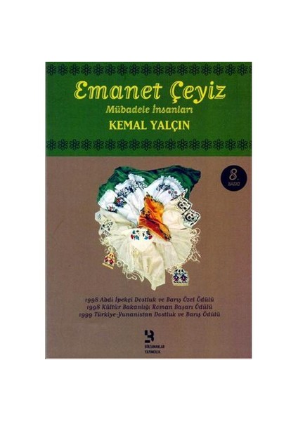 Emanet Çeyiz - Mübadele İnsanları - Kemal Yalçın