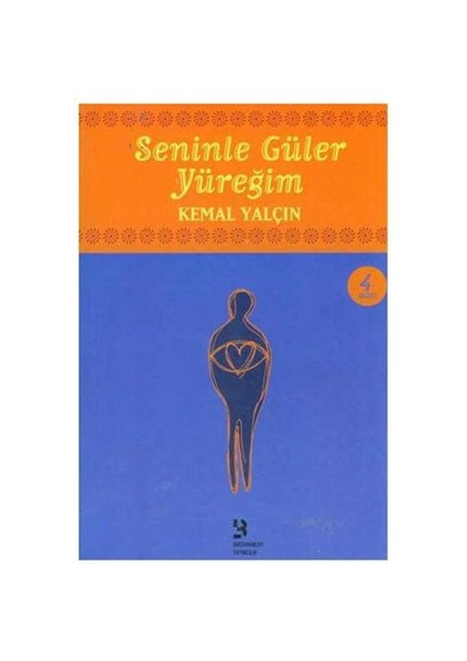 Seninle Güler Yüreğim-Kemal Yalçın