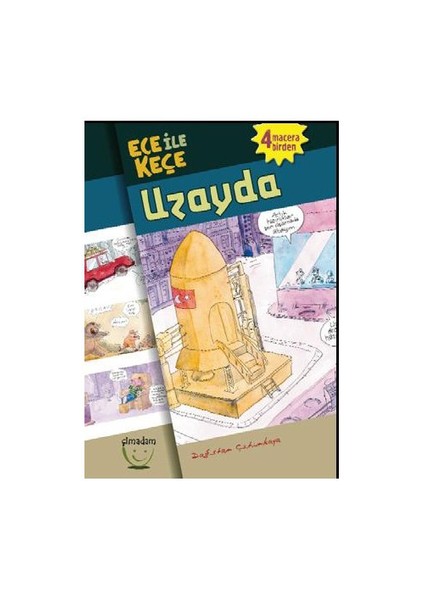 Ece İle Keçe Uzayda