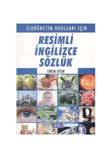 Resimli İngilizce Sözlük -