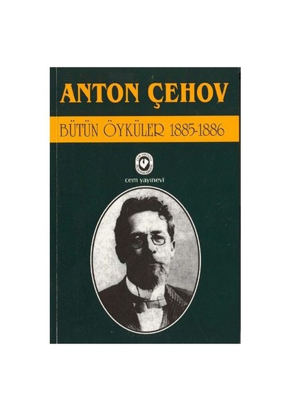 Bütün Öyküler 2 / 1885-1886-Anton Pavloviç Çehov