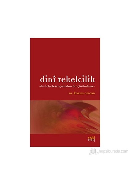 Dini Tekelcilik-M. Kazım Arıcan