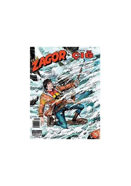 Yeni Zagor Sayı: 76 Çığ