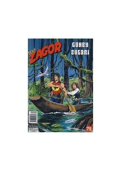 Yeni Zagor Sayı: 79 Güney Suları