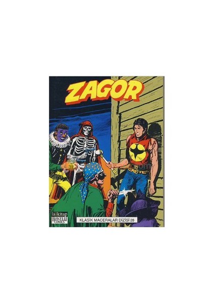 Zagor Klasik Maceralar Dizisi Sayı: 28