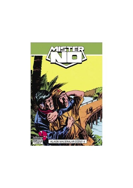 Mister No Klasik Maceralar Dizisi Sayı: 14
