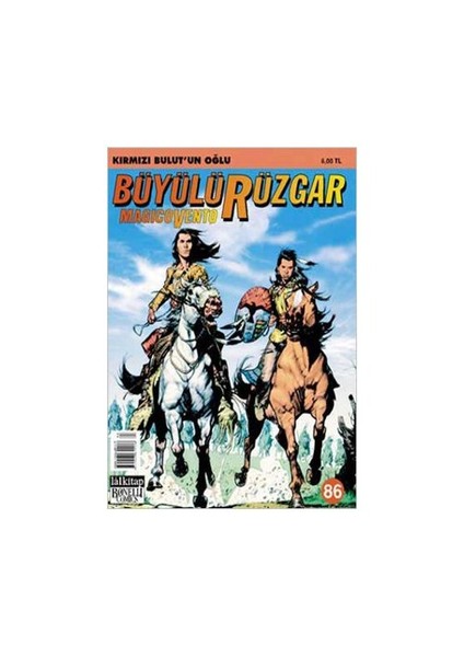 Büyülü Rüzgar Sayı: 86 Kırmızı Bulut'un Oğlu