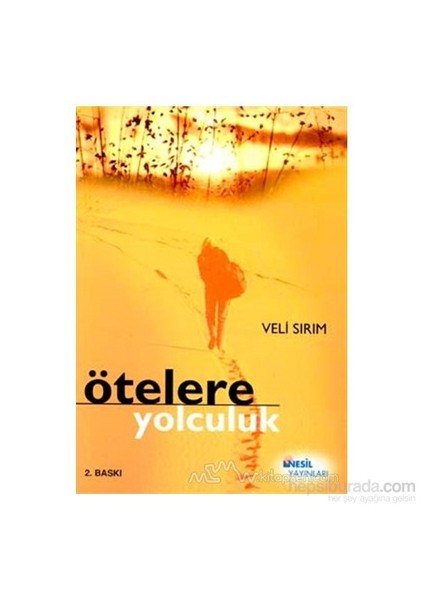 Ötelere Yolculuk-Veli Sırım
